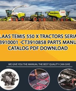 Claas Temis 550 X Tractors Serial Ct3910001 -Ct3910858 Parts Manual Catalog Pdf Download