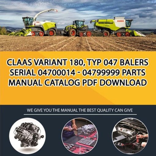 Claas Variant 180, Typ 047 Balers Serial 04700014 - 04799999 Parts Manual Catalog Pdf Download