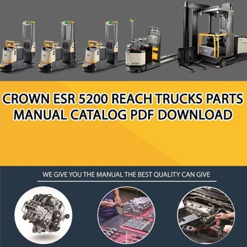 Crown ESR 5200 Reach Trucks Parts Manual Catalog Pdf Download