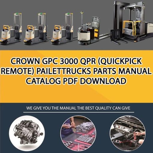 Crown GPC 3000 QPR (QuickPick Remote) PailetTrucks Parts Manual Catalog Pdf Download