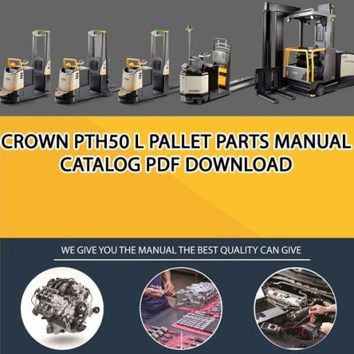 Crown PTH50 L Pallet Parts Manual Catalog Pdf Download