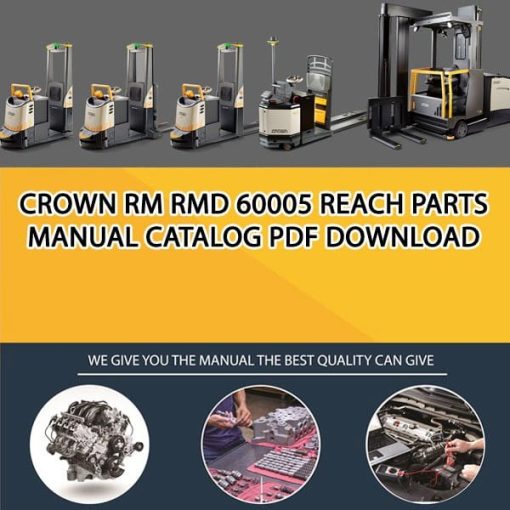 Crown RM RMD 60005 Reach Parts Manual Catalog Pdf Download