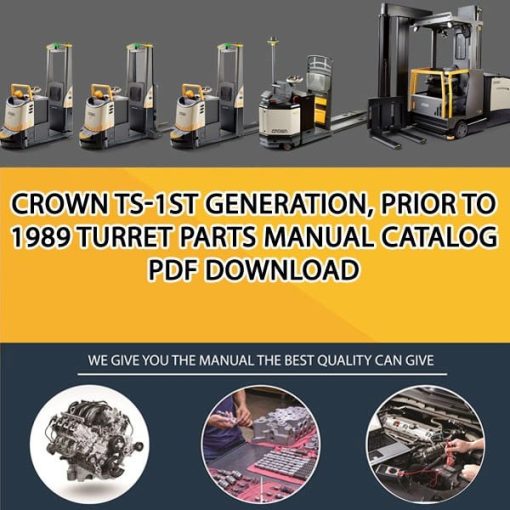 Crown TS-1st generation, prior to 1989 Turret Parts Manual Catalog Pdf Download