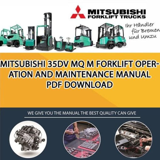 Mitsubishi 35DV MQ M forklift Operation and Maintenance Manual PDF download