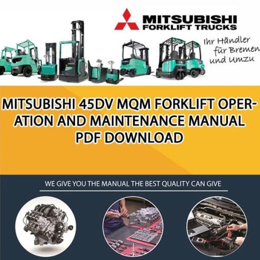 Mitsubishi 45DV MQM forklift Operation and Maintenance Manual PDF download
