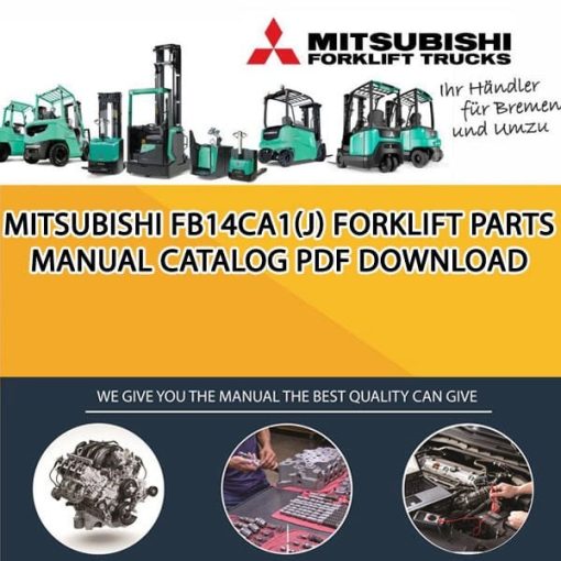 Mitsubishi FB14CA1(J) forklift Parts Manual Catalog Pdf Download