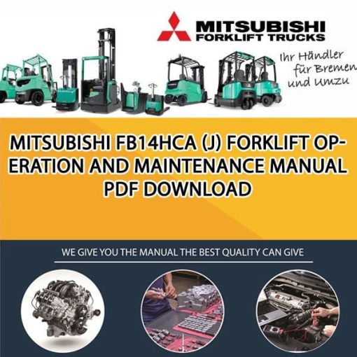 Mitsubishi FB14HCA (J) forklift Operation and Maintenance Manual PDF download