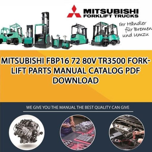 Mitsubishi FBP16 72 80V TR3500 forklift Parts Manual Catalog Pdf Download
