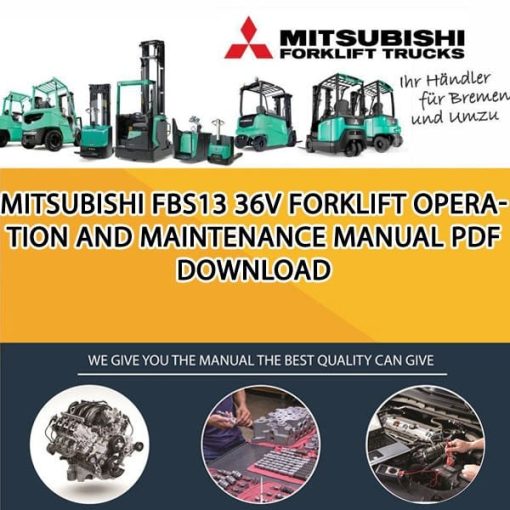 Mitsubishi FBS13 36V forklift Operation and Maintenance Manual PDF download