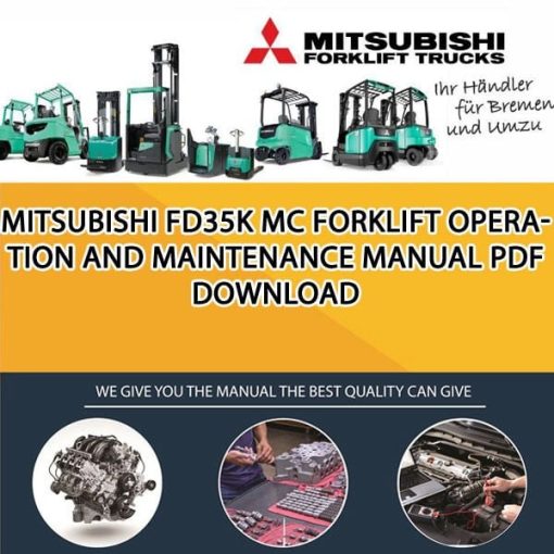 Mitsubishi FD35K MC forklift Operation and Maintenance Manual PDF download