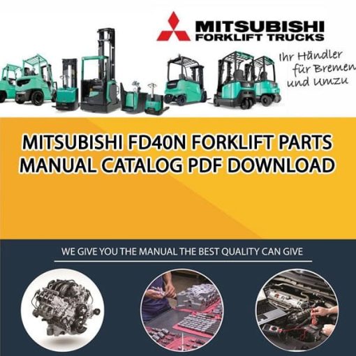Mitsubishi FD40N forklift Parts Manual Catalog Pdf Download