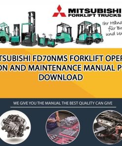 Mitsubishi FD70NMS forklift Operation and Maintenance Manual PDF download