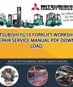 Mitsubishi FG10 forklift Workshop Repair Service Manual PDF Download