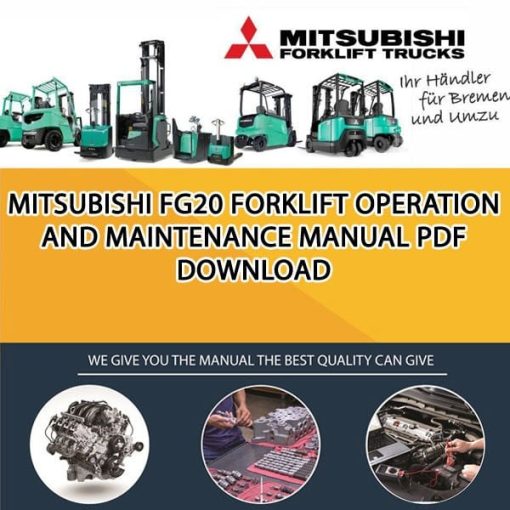 Mitsubishi FG20 forklift Operation and Maintenance Manual PDF download