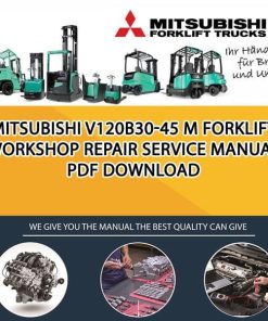 Mitsubishi V120B30-45 M forklift Workshop Repair Service Manual PDF Download