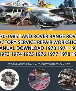 1970-1985 Land Rover Range Rover Factory Service Repair Workshop Manual Download 1970 1971 1972 1973 1974 1975 1976 1977 1978 19 (CA014525)
