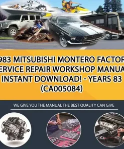 1983 Mitsubishi Montero Factory Service Repair Workshop Manual Instant Download! - Years 83 (CA005084)