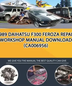 1989 Daihatsu F300 Feroza Repair Workshop Manual Download (CA006956)