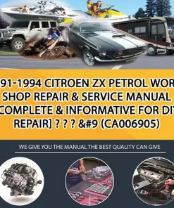1991-1994 Citroen Zx Petrol Workshop Repair & Service Manual [Complete & Informative For Diy Repair] - - - &#9 (CA006905)