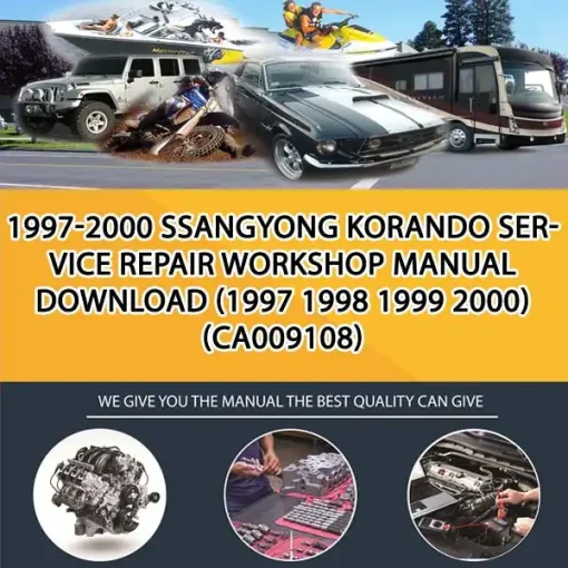 1997-2000 Ssangyong Korando Service Repair Workshop Manual Download (1997 1998 1999 2000) (CA009108)