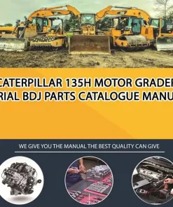Caterpillar 135H Motor Grader Serial BDJ Parts Catalogue Manual
