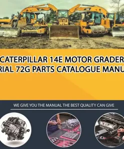 Caterpillar 14E Motor Grader Serial 72G Parts Catalogue Manual
