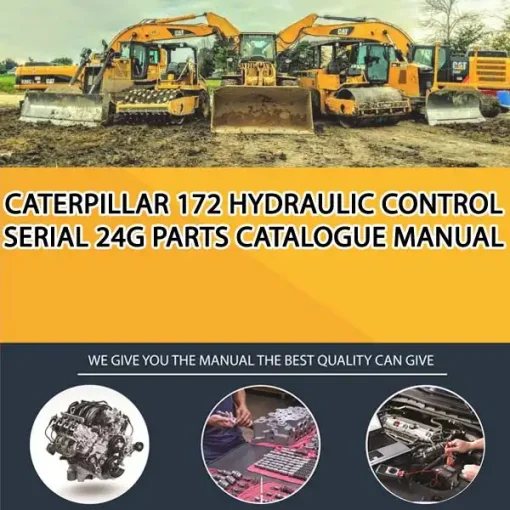 Caterpillar 172 Hydraulic Control Serial 24G Parts Catalogue Manual