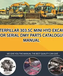 Caterpillar 303.5C Mini Hyd Excavator Serial DMY Parts Catalogue Manual