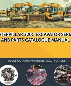 Caterpillar 320C Excavator Serial ANB Parts Catalogue Manual