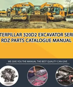Caterpillar 320D2 Excavator Serial RDZ Parts Catalogue Manual