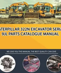 Caterpillar 322N Excavator Serial 9JL Parts Catalogue Manual