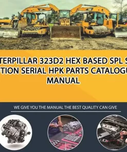 Caterpillar 323D2 Hex Based Spl Solution Serial HPK Parts Catalogue Manual