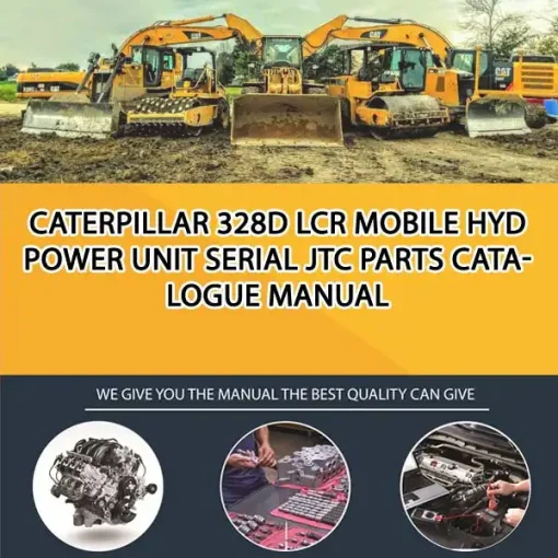 Caterpillar 328D Lcr Mobile Hyd Power Unit Serial JTC Parts Catalogue Manual