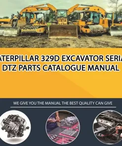 Caterpillar 329D Excavator Serial DTZ Parts Catalogue Manual