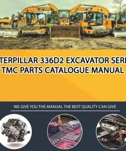 Caterpillar 336D2 Excavator Serial TMC Parts Catalogue Manual