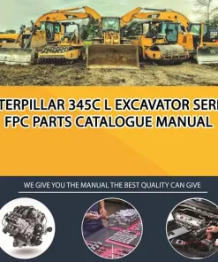 Caterpillar 345C L Excavator Serial FPC Parts Catalogue Manual