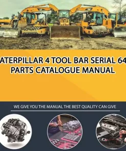 Caterpillar 4 Tool Bar Serial 64E Parts Catalogue Manual