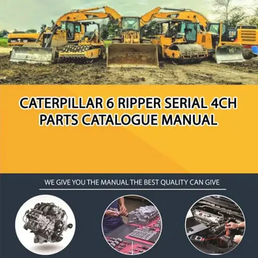 Caterpillar 6 Ripper Serial 4CH Parts Catalogue Manual