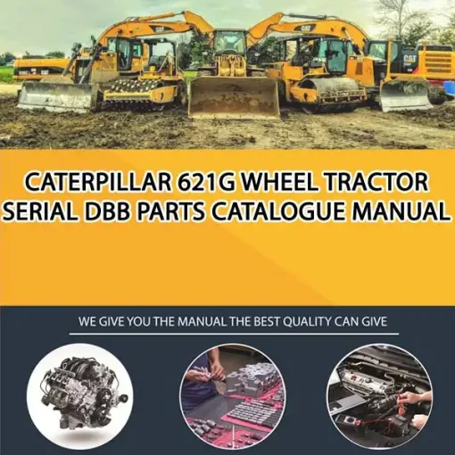 Caterpillar 621G Wheel Tractor Serial DBB Parts Catalogue Manual