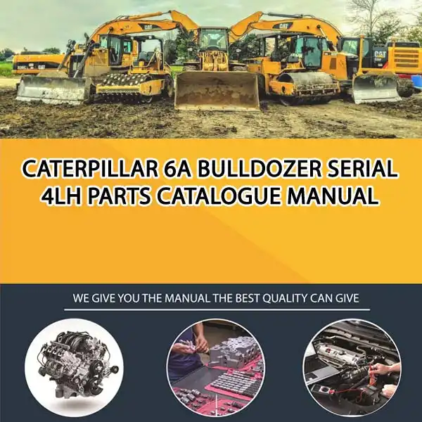 Caterpillar 6A Bulldozer Serial 4LH Parts Catalogue Manual