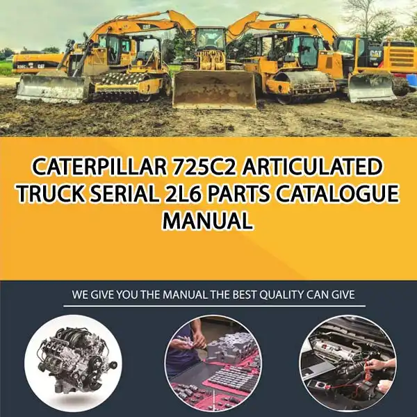 Caterpillar 725C2 Articulated Truck Serial 2L6 Parts Catalogue Manual
