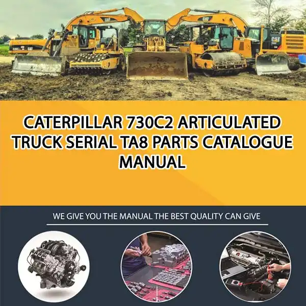 Caterpillar 730C2 Articulated Truck Serial TA8 Parts Catalogue Manual