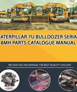 Caterpillar 7U Bulldozer Serial 8MH Parts Catalogue Manual
