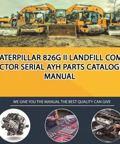 Caterpillar 826G Ii Landfill Compactor Serial AYH Parts Catalogue Manual