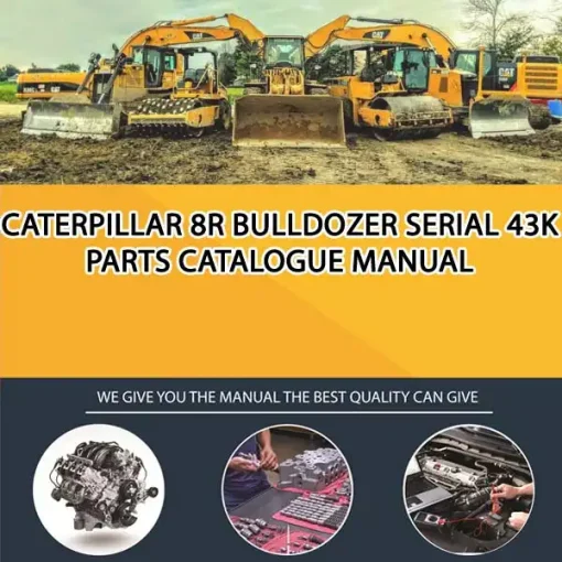Caterpillar 8R Bulldozer Serial 43K Parts Catalogue Manual