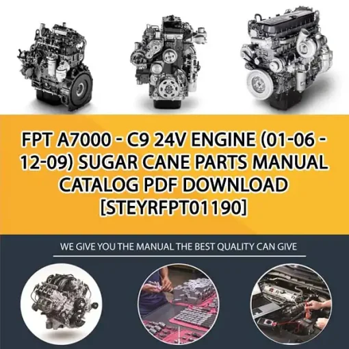 FPT A7000 - C9 24V Engine (01-06 - 12-09) Sugar Cane Parts Manual Catalog PDF Download