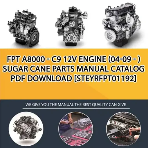 FPT A8000 - C9 12V Engine (04-09 - ) Sugar Cane Parts Manual Catalog PDF Download