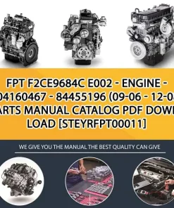 FPT F2Ce9684C E002 - Engine - 504160467 - 84455196 (09-06 - 12-08) Parts Manual Catalog PDF Download