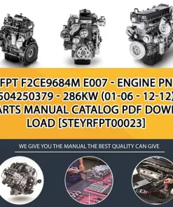 FPT F2Ce9684M E007 - Engine Pn 504250379 - 286Kw (01-06 - 12-12) Parts Manual Catalog PDF Download