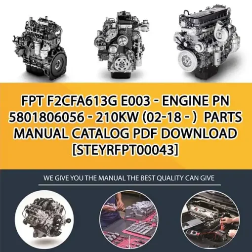 FPT F2Cfa613G E003 - Engine Pn 5801806056 - 210Kw (02-18 - ) Parts Manual Catalog PDF Download